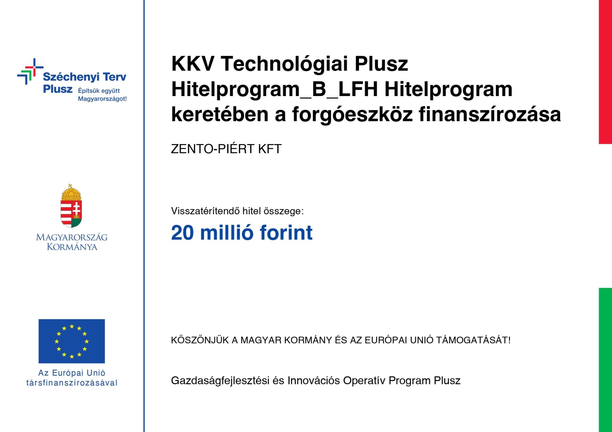 ZENTO-PIÉRT KFT pályázat